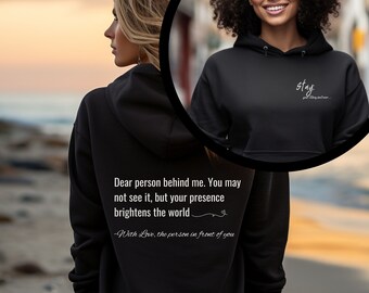 Dear Person Behind Me Sweatshirt, Resilience Hoodie, Stay & Shine, Mental Health Awareness