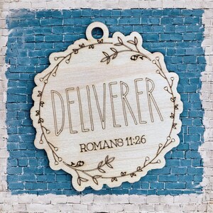 Deliverer - Romans 11:26 Name of Christ from the Bible Christmas Ornament collection.