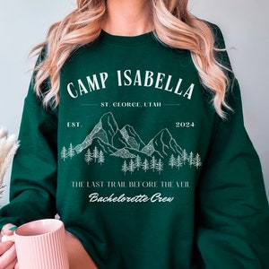 Benutzerdefinierte Lager Bachelorette Thema Crewneck Sweatshirts, personalisierte Bachelorette Camping Thema Hemden, Brautparty passende Hemden