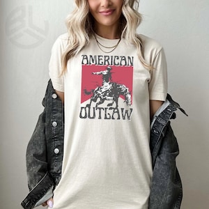 American Outlaw, Country Shirt, Western Shirt, cowboy shirt, cowgirl shirt, outlaw shirt, yee haw.