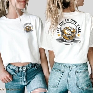 Let The Liquor Talk, Country Short Sleeve Shirt, Last night, Country music shirt, party shirt, cowgirl shirt, cowboy shirt.