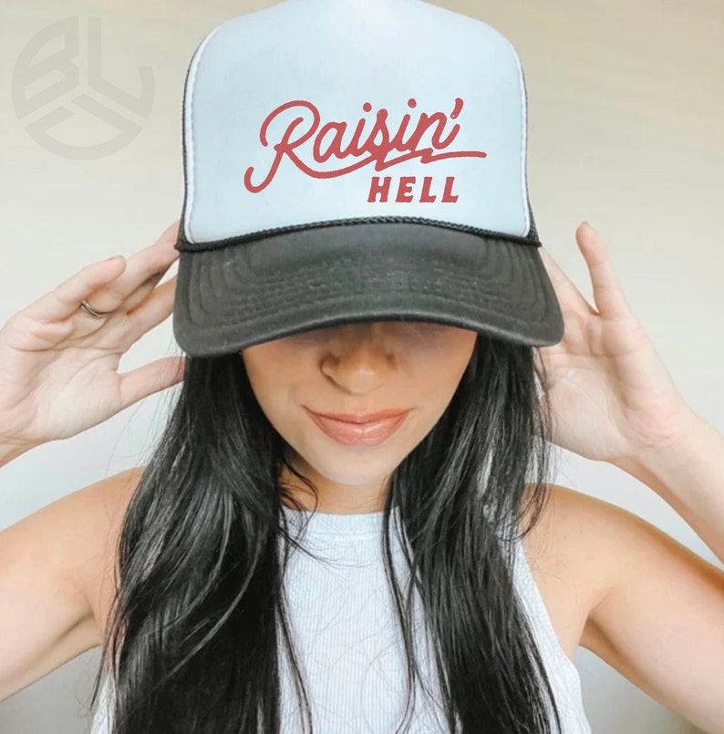 Raisin Hell Trucker hat, baseball hat, country hat, western hat, gift for her, gift for him, rodeo hat, funny hat. image 2