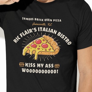 T-shirt bistrot italien Ric Flair&#39;s - T-shirt de lutte professionnelle - Gainesville FL Pizza