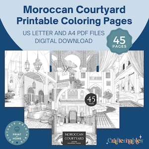 Peut inclure: Téléchargement numérique de pages de coloriage imprimables Moroccan Courtyard. L'image montre plusieurs illustrations en noir et blanc de cours marocaines, avec le texte "US Letter and A4 PDF Files Digital Download" et "45 Pages".