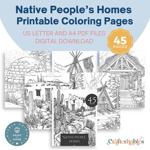 Op de afbeelding: Een verzameling zwart-wit kleurplaten met huizen van inheemse Amerikanen. De pagina's bevatten illustraties van verschillende woningen, zoals een tipi, een pueblo en een blokhut. De tekst luidt "Native People's Homes Printable Coloring Pages". Bevat 45 pagina's.
