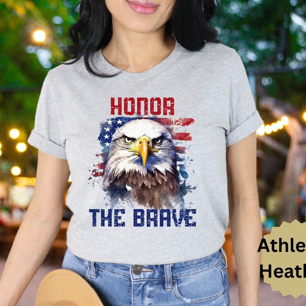 Memorial Day patriotic tee Shirt,  Honor the Brave, Unisex Jersey Short Sleeve Tee, patriotism flag Eagle  Tshirt, USA top,American gift tee