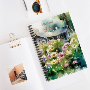 Plant Love, Inspirational, Spiral Notebook - Ruled Line, Journal, Garden art, wildflowers, cottagecore, gift idea