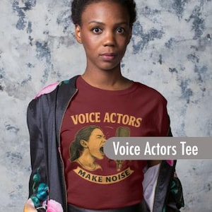 Funny Voice Actor Tee, Gift for Voice-Over artist, actor gift