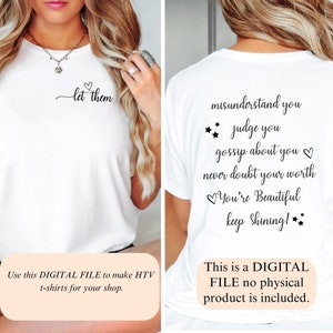 Let Them SVG PNG JPG, Keep Shining Png Svg, Inspirational Svg, Self Worth Svg, Self Love svg design Inspirational Png Svg, Digital Download
