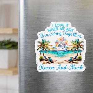 Personalized Cruise Door Magnets, I Love It When We&#39;re Cruisin Together Cruise Cabin Stateroom Door Decoration, Custom Name Cruise Magnets