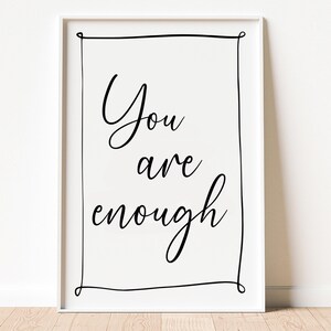 You Are Enough, Positive Affirmation Poster, Daily Affirmations Poster, Printable Wall Art for Therapy Office, Home Bedroom Decor, Wall Art