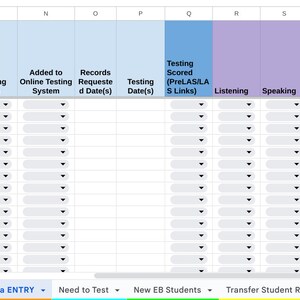 May include: A spreadsheet with a green, blue, and purple colour scheme. The spreadsheet is divided into columns with headings such as "Student ID", "Student LAST Name", "Student FIRST Name", "ENGLISH Testing Status Records", "Added to Online Testing System", "Records Request Date(s)", "Testing Date(s)", "Testing Scored (PreLASILA 5 Links)", "Listening", "Speaking", "Reading", "Writing", "LEP Status", "LPAC Status", "Years in U.S. Schools", and "Days in Pre-K".
