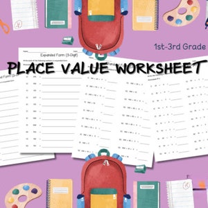 Puede incluir: Una hoja de trabajo en blanco y negro con el título "Place Value Worksheet" y el texto "Expanded Form (3-Digit)" en la parte superior. La hoja de trabajo está diseñada para estudiantes de 1º a 3º grado e incluye múltiples filas de líneas en blanco para escribir números en forma expandida.