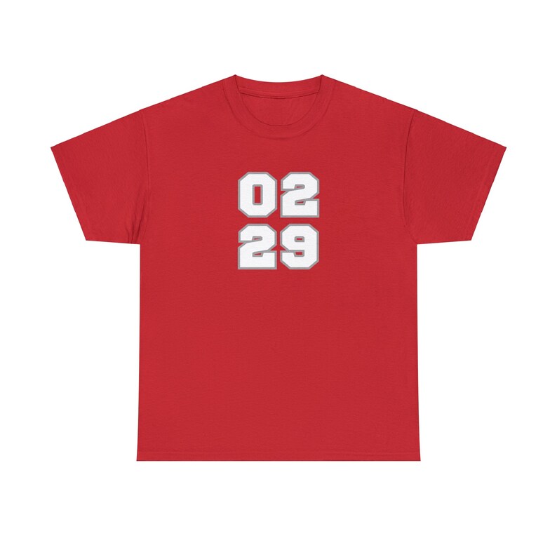 Leap Year Tshirt, Leap Year 2024, February 29, Gift for Leap Year