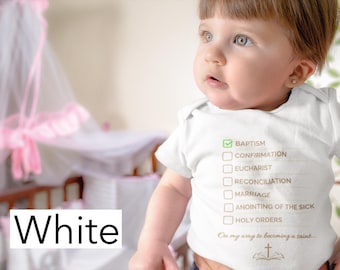 Sacraments Checklist | Baby Body suit | Catholic | Christian | Saint | Baptism | Christening | Gift | Jesus | Cute | Funny | Confirmation