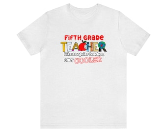 T-shirt COOL Fifth Grade Teacher: maglietta grafica insegnante, maglietta insegnante, insegnante cool, apprezzamento insegnante, regalo insegnante