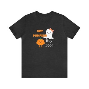HEY Boo! HEY Pumpkin! Cute Fall Halloween-Themed T-shirt, Halloween characters, Cutest Pumpkin Ever, Cutest Little Ghost