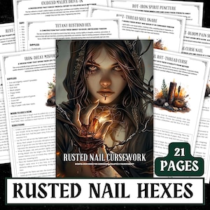 May include: A digital art print titled "Rusted Nail Cursework" featuring a woman with dark makeup and a hooded cloak. The image has a fantasy theme with text and illustrations of hexes and spells. The print has 21 pages.