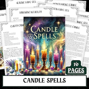 Puede incluir: Una colorida portada de libro titulada "Candle Spells" con un diseño místico, que presenta velas encendidas y gemas. Alrededor del libro hay páginas con instrucciones de hechizos, incluyendo "Healing Flame Spell" y "Banishing Negativity". La imagen incluye el texto "16 Pages".