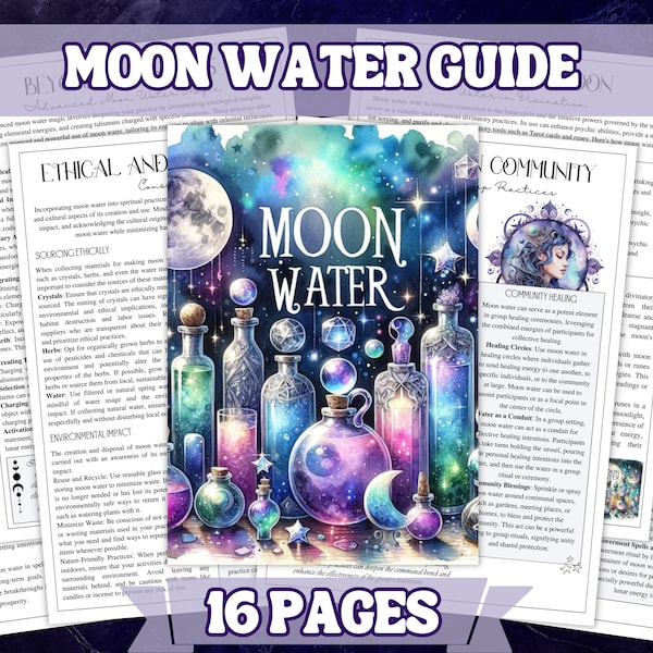 Printable Moon Water Magic Guide 16 Pages, A4 Size , Printable Grimoire and Book Of Shadow Pages