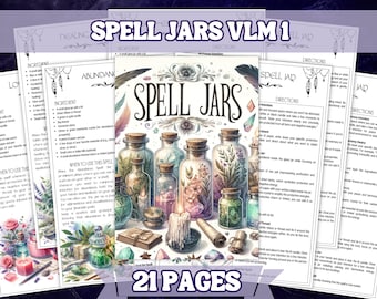 Spell Jars Volume 1 , Printable Grimoire and Book Of Shadow Pages , 21 A4 Pages For Instant Download