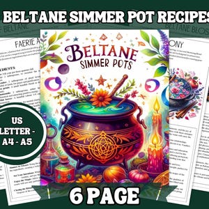 Op de afbeelding: Een kleurrijke illustratie van een ketel met een magisch drankje erin. De ketel is omringd door bloemen, kaarsen en andere magische ingrediënten. De tekst "BELTANE SIMMER POTS" staat in vetgedrukte letters boven de ketel. De afbeelding is een 6-pagina's gids voor het maken van simmer pots voor het Beltane-festival.