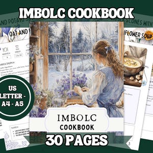 May include: A cookbook titled "Imbolc Cookbook" with 30 pages. The cover features a watercolor illustration of a woman by a window, with text and recipe pages visible. The text includes "US Letter - A4-A5".