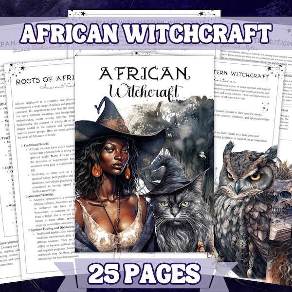 African Witchcraft Basic History  Grimoire Set  25 Pages, A4 Size , Digital Download , Printable Grimoire and Book Of Shadow Pages