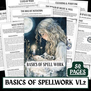 May include: A set of printed pages with information on magic, spells, and related subjects. The central image shows a woman with long hair holding a candle. The text "BASICS OF SPELL WORK" is visible, along with "50 PAGES".