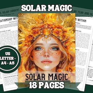 May include: A digital art print titled "Solar Magic" featuring a portrait of a woman with a golden floral crown and freckles. The image is surrounded by pages of text and includes the text "US Letter - A4-A5" and "18 Pages".