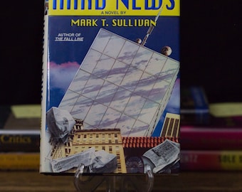 Vintage 1995 Signed 1st Edition: "Hard News" by Mark T. Sullivan