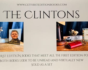 The Clintons: 2 Signed First Edition Books "My Life" by Bill Clinton, "It Takes A Village" by Hillary Rodham Clinton