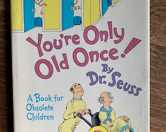 Dr. Seuss "You're Only Old Once" 1986 First Edition Hardcover with full number line SHIPS FREE.