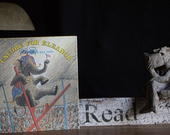 Bill Peet * Encore for Eleanor * Hardcover * Ships Free * Very Good Shape * Kids Picture Book