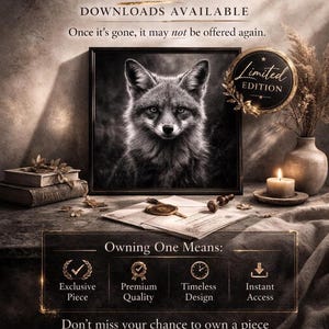 May include: A framed black and white portrait of a fox is the focal point of this image, part of a "Limited Art Collection." The image includes text that reads "Exclusive Piece," "Premium Quality," "Timeless Design," and "Instant Access."