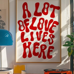 Hier lebt eine Menge Liebe, funky Wandkunst, ästhetische Kunst, digitaler Download, bedruckbar, Urban, Wohnung Dekor Ästhetik