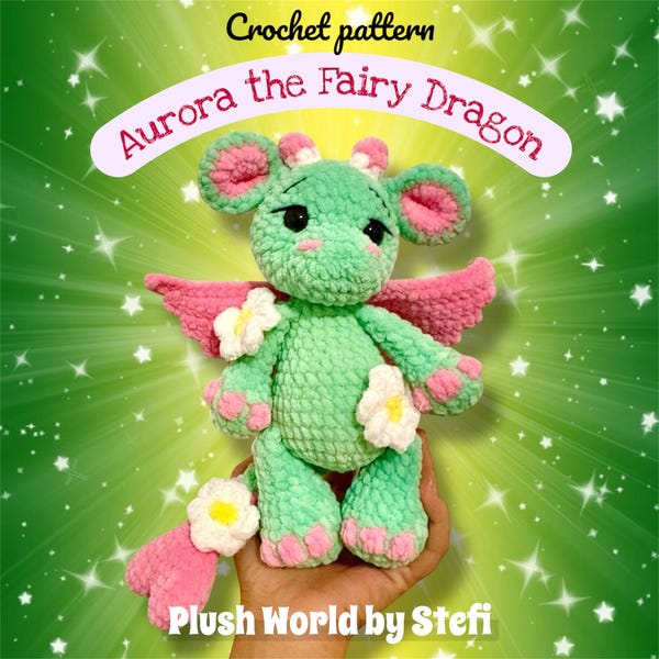 Aurora the Fairy Dragon Crochet pattern PDF file English