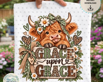 Grace Upon Grace PNG, Christian Highland Cow PNG, Western Faith Sublimation, Bible Verse Cow Digital Download