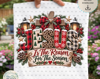 Christian Christmas PNG Bundle, 10 Jesus Is the Reason for the Season Designs, Faith Christmas Sublimation Digital Download