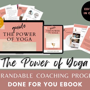 Done For You The Power of Yoga Brandable Coaching Program, Workbook, Ebook | Content for Health Coaches, Yoga, Wellness, Meditation Coach