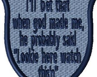 Finished Patch Lookie Here Watch This'n God Funny Patch 3.9 Inches Tall