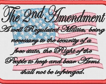 Finished Patch 2nd Amendment With US Flag Patch 5 Inches