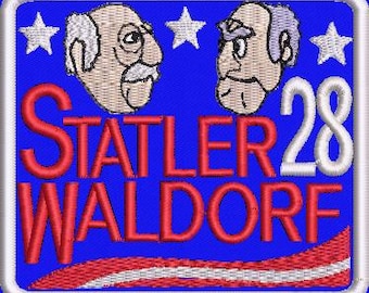 Finished Patch Political Sign Statler and Waldorf for President 2028 Funny