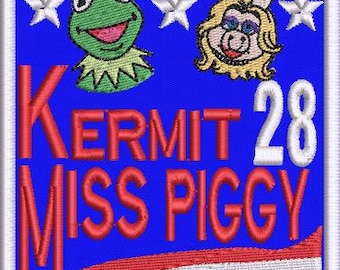 Finished Patch Political Sign Miss Piggy and Kermit the Frog for President 2028 funny embroidery