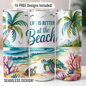 Life is better at the Beach Tumbler Wrap Seamless Sublimation PNG, Summer Turtle Ocean Beach Life, 20 oz Skinny Tumbler Wrap, Starfish Quote