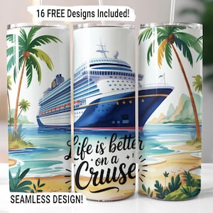 Cruise Ship Tumbler Wrap Seamless Sublimation PNG, 20 oz Skinny Tumbler Wrap, Life is Better on a Cruise Tumbler, Beach Vacation Tumbler