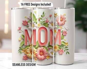 Floral Mom Flower Tumbler Wrap Seamless Sublimation Mother's Day Mama Flower Design PNG, 20 oz Skinny Tumbler Wrap Mom Life Tumbler PNG