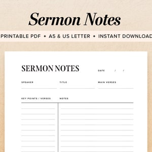 May include: A white printable PDF with the text "Sermon Notes" at the top. The document includes sections for speaker, title, main verses, key points/verses, and notes. The text "PRINTABLE PDF + A5 & US LETTER + INSTANT DOWNLOAD" is also present.