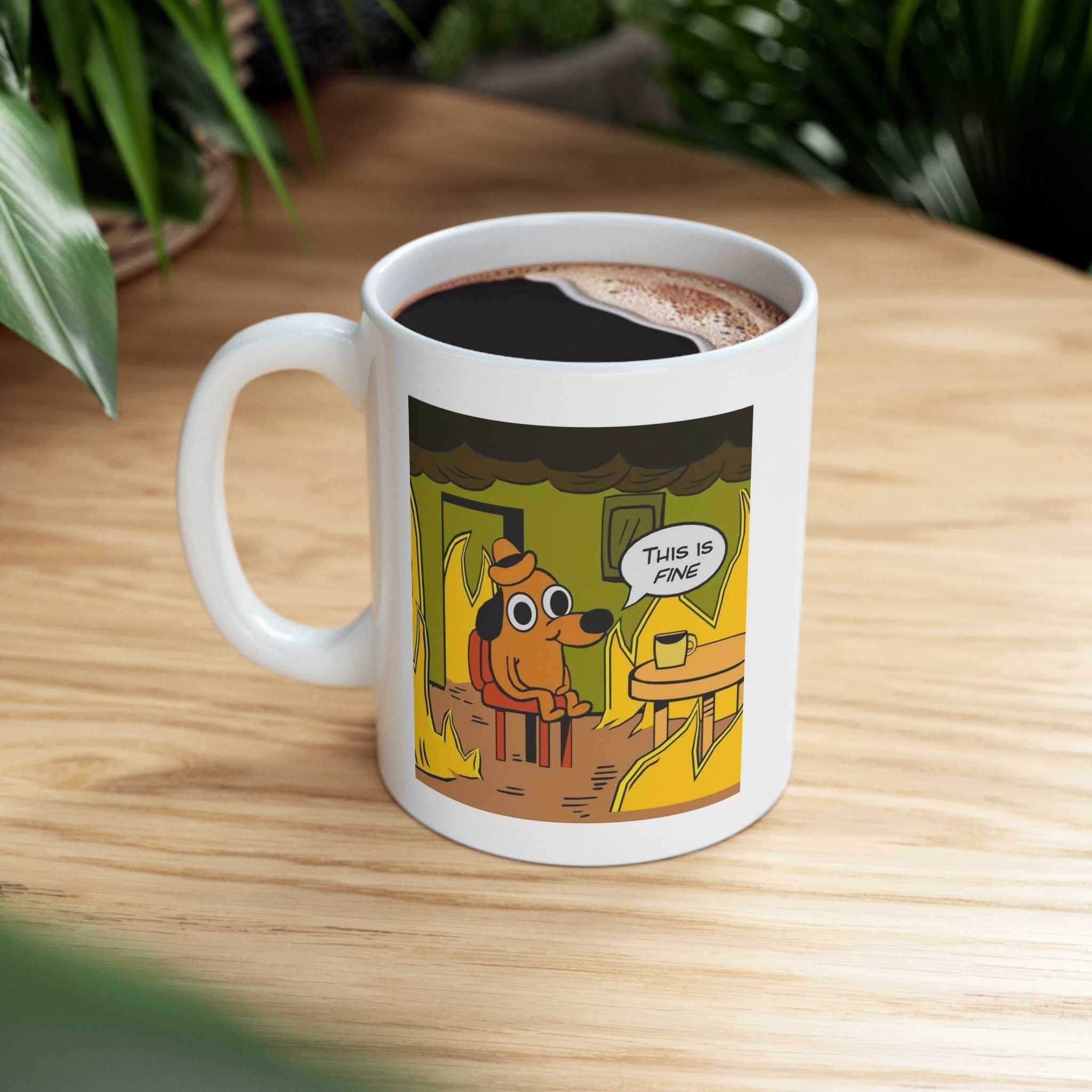 This Is Fine Meme Mug Meme Coffee Mug Funny Mugs Funny Coffee Mug This Is Fine Meme Mug Meme Coffee Mug Funny Mugs Funny Coffee Mug