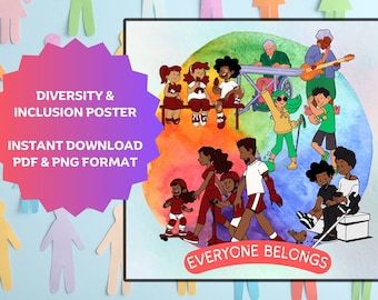 Everyone Belongs - Diversity & Inclusion Poster - Instant Digital Download